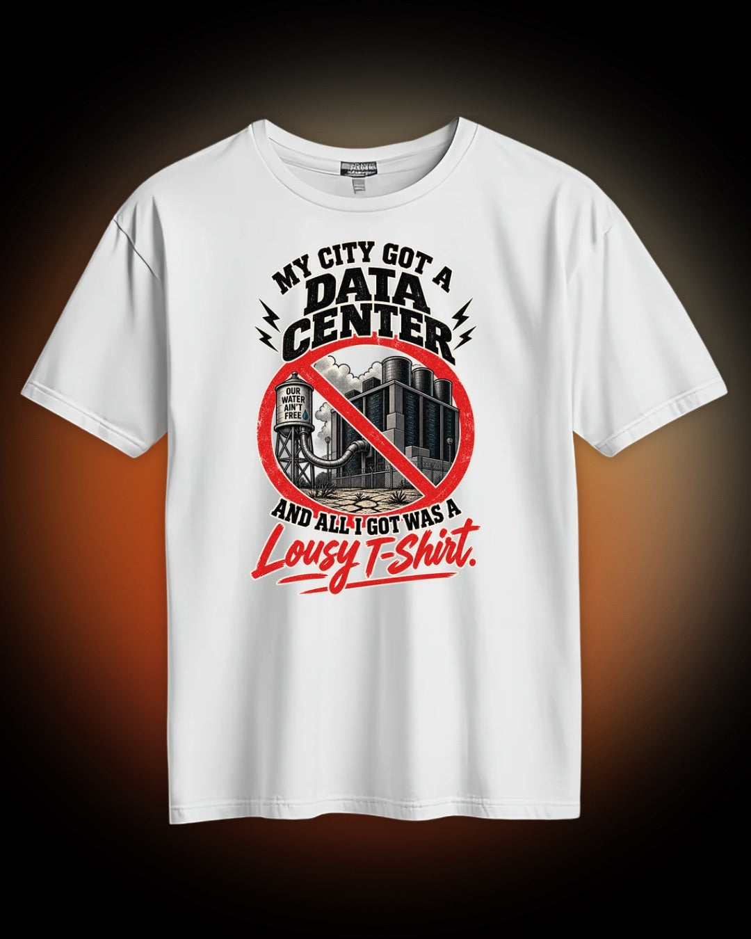 "My City Got a Data Center and All I Got Was a Lousy T‑Shirt" vintage-style tee