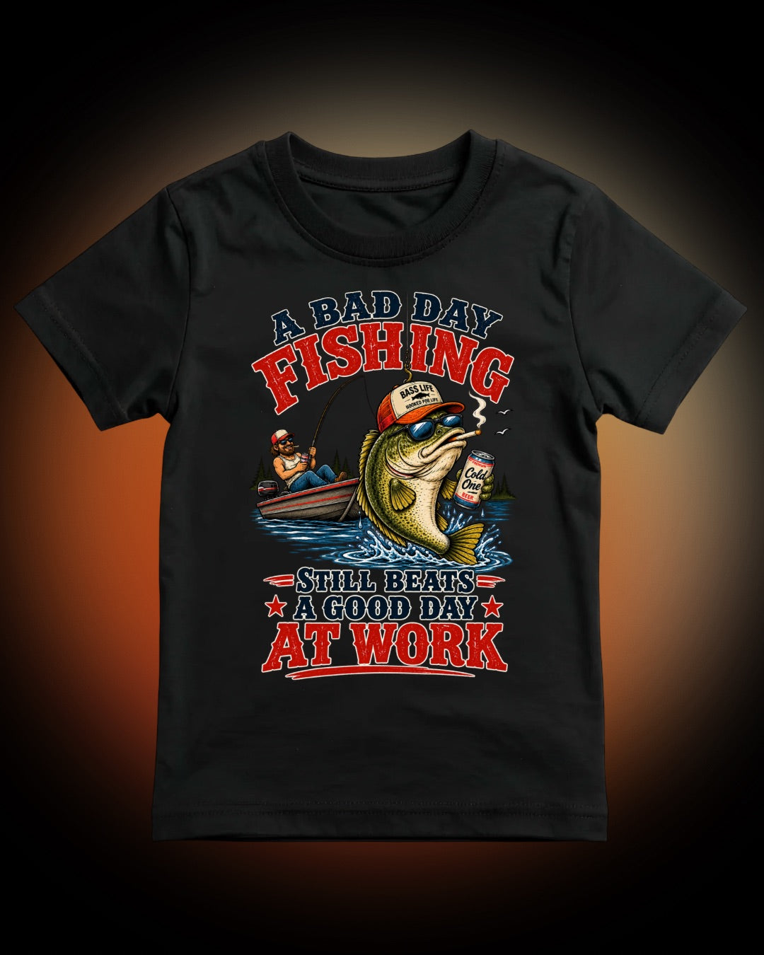 "A Bad Day Fishing Still Beats a Good Day at Work" Graphic Tee
