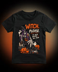 Witch Please Halloween Tee — "I've Been Weird All Year" Graphic T-Shirt
